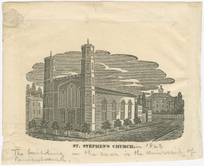 St. Stephen's Church, Tenth Street., showing the rear of the "President's House." The small residences at rear of church may have been used as anatomical laboratories.