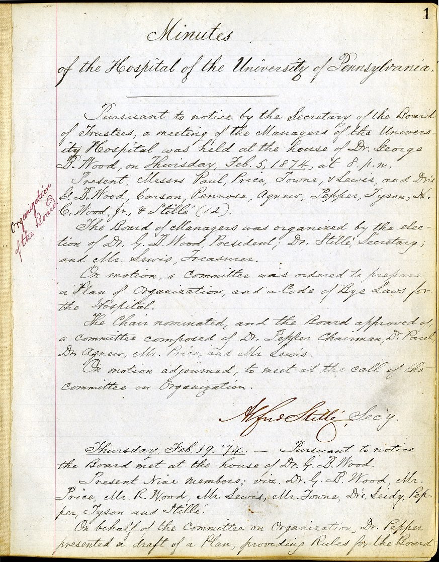 Hospital of the University of Pennsylvania, Board of Managers, minutes of organizational meeting, 1874