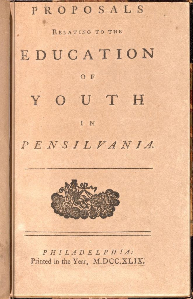 Proposals Relating to the Education of Youth in Pennsilvania, Benjamin Franklin, 1749