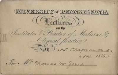 Admission ticket, Nathaniel Chapman's lectures on Institutes and practice of medicine and clinical practice, 1816